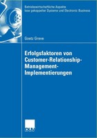 Erfolgsfaktoren Von Customer-Relationship-Management-Implementierungen Greve