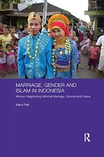 Marriage, Gender and Islam in Indonesia: Women , Platt Paperback..