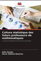 Julia Sanoja (U. A.) | Culture Statistique Des Futurs Professeurs De...