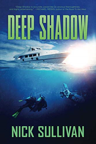 Deep Shadow: Volume 1 (The Deep Series) - Sullivan, Nick