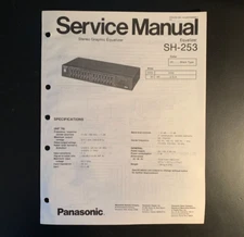 Panasonic SH-253 - Stereo Graphic Equalizer ORIGINAL Service Manual 1987