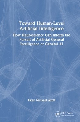 TOWARDS HUMAN-LEVEL ARTIFICIAL INTELLIG by AZOFF EITAN MICHAEL Hardback Business