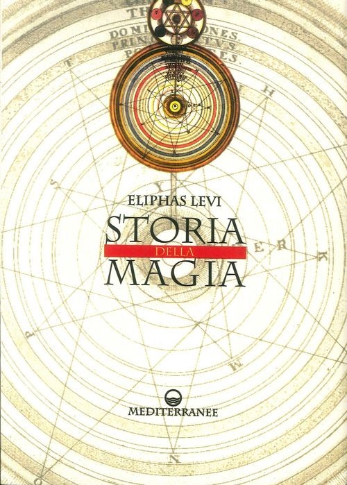 Libri Lévi Éliphas - Storia Della Magia