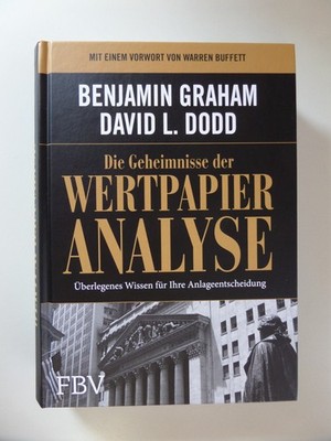 Benjamin Graham David Dodd Die Geheimnisse der Wertpapier Analyse FBV 2021 NEU!!