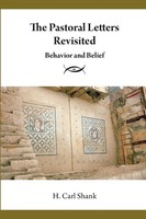 Carl Shank | The Pastoral Letters Revisited | Taschenbuch | Englisch (2018)
