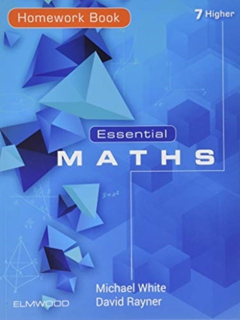 Essential Maths 7 Higher Homework Book by David Rayner (Paperback Book)