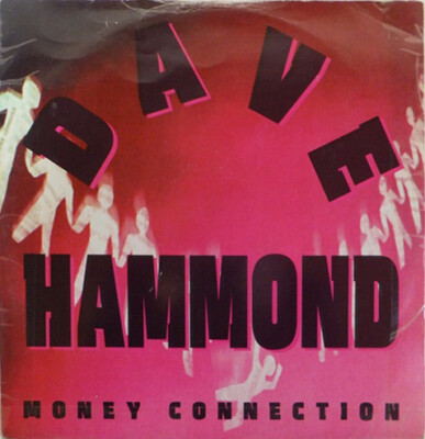 Dave Hammond - Money Connection / VG+ / 12''''