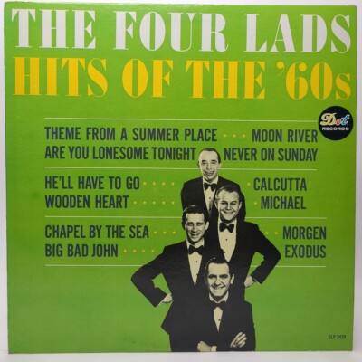 The Four Lads - Hits Of The 60's Vinyl LP 1962 Mono Dot Records EXCELLENT