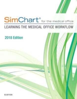 Simchart for the Medical Office: Learning the Medical Office Workflow - 2018