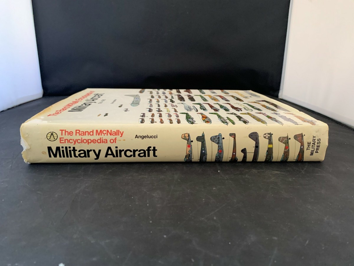 The Rand McNally Encyclopedia of Military Aircraft 1914-1980