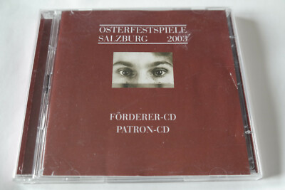 Osterfestspiele Salzburg 2003 - Förderer-CD - Simon Rattle - Berliner Philharmon