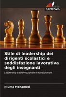 Niuma Mohamed | Stile Di Leadership Dei Dirigenti Scolastici E Soddisfazione...