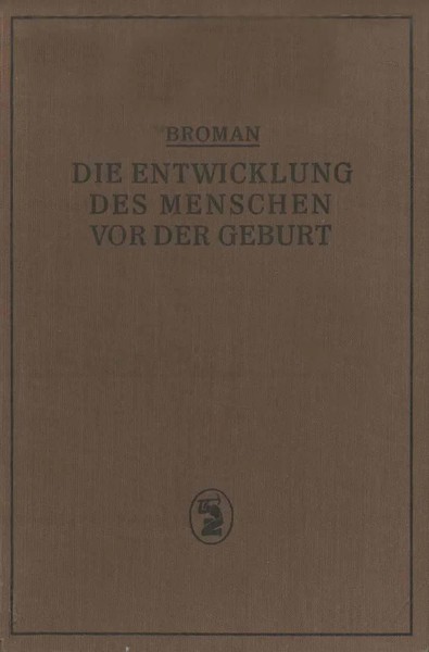 Ivar Broman | Die Entwicklung Des Menschen Vor Der Geburt | Taschenbuch | Xii-image