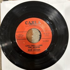 DEON JACKSON LOVE TAKES A LONG TIME GROWING HUSH LITTLE BABY 45 RPM RECORD SOUL