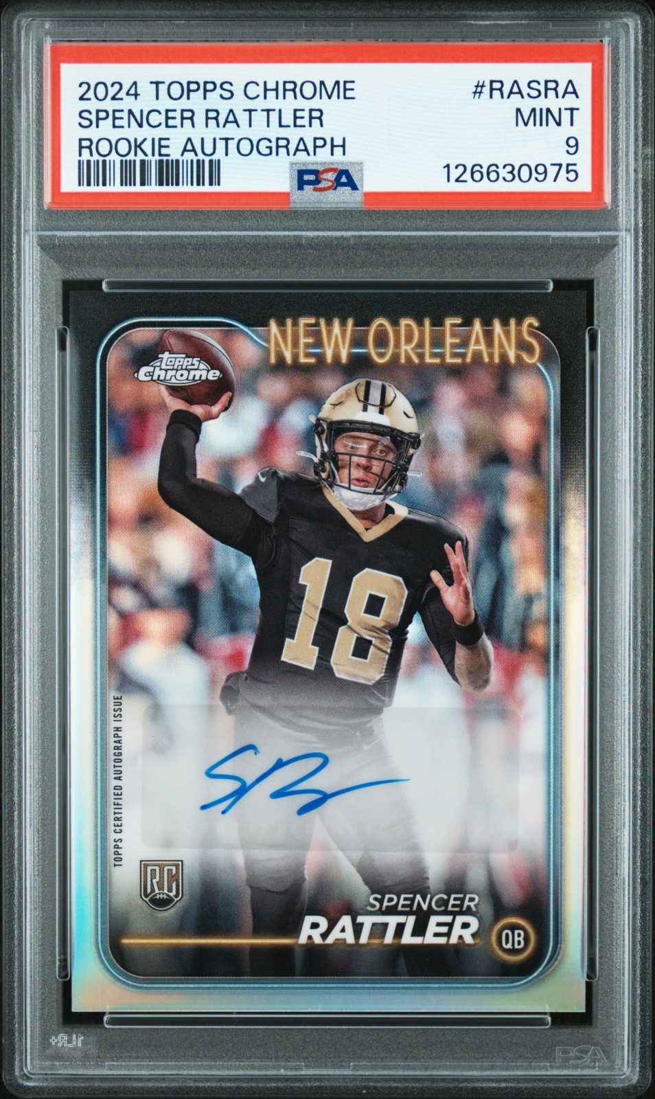 2024 Topps Chrome Spencer Rattler Refractor Auto PSA 9 Saints Rookie