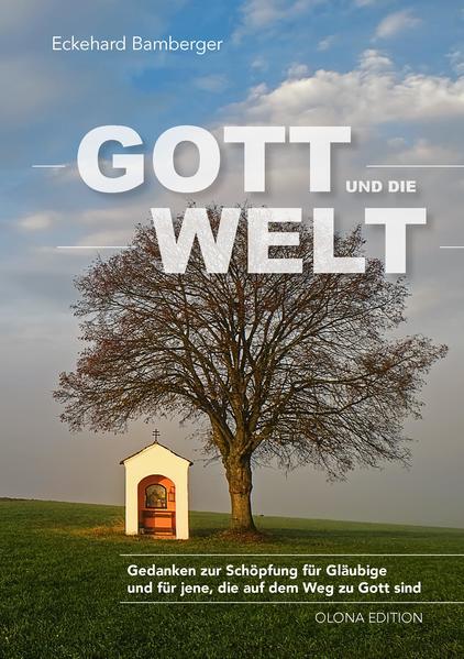 Thumbnail - Gott Und Die Welt | Eckehard Bamberger | 2021 | Deutsch