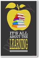 It's All About The Learning - NEW Classroom Motivational Poster