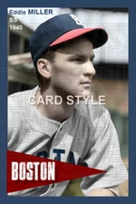 Eddie Miller - 1940 Boston N.L. baseball - choose a style - colorized print