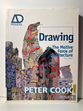 Peter Cook Drawing: The Motive Force of Architecture PB 2014 2nd Ed Wiley