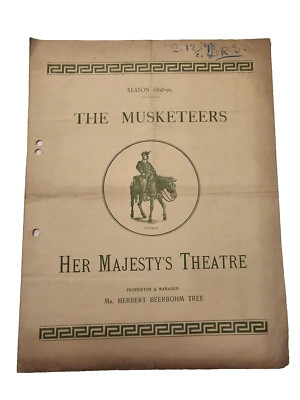 1898 Die Musketiere - Frank Mills Mona Harrison Mr & Mrs Tree Lewis Waller