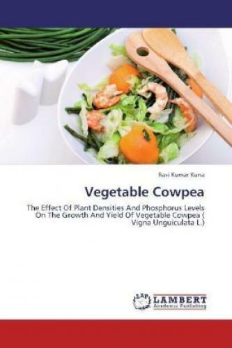 Thumbnail - Vegetable Cowpea The Effect Of Plant Densities And Phosphorus Levels