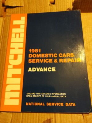 Mitchell 1981 Domestic Cars Service & Repair Advance book