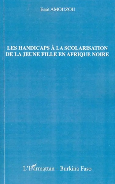 Essè Amouzou | Les Handicaps à La Scolarisation De La Jeune Fille En Afrique...-image