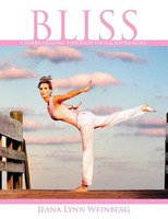 Bliss Jeana Lynn Weinberg Taschenbuch Kartoniert / Broschiert Englisch 2007
