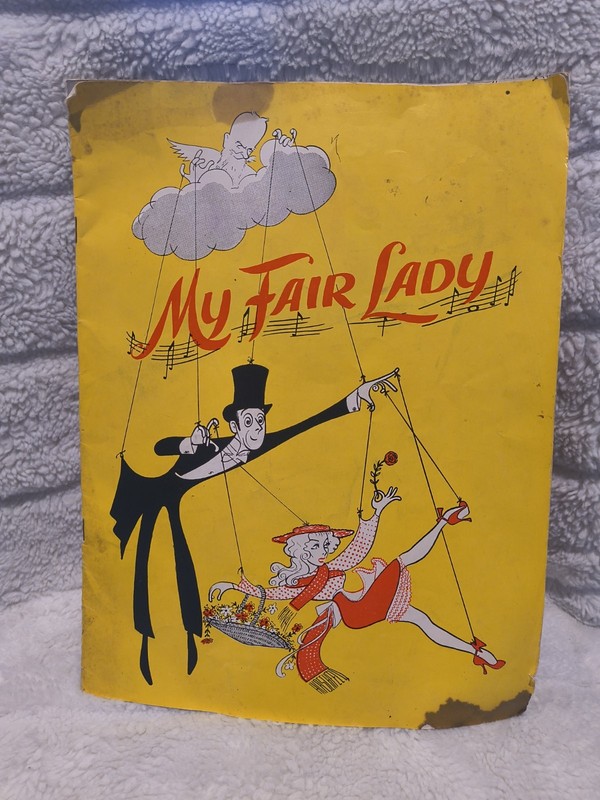 My Fair Lady Souvenir Theater Program Moss Hart Herman Levin Ronald Drake