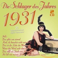 Various Die Schlager Des Jahres 1931 (Cd)