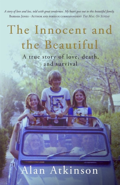 The Innocent and the Beautiful by Alan Atkinson (Paperback Book) - Image 3