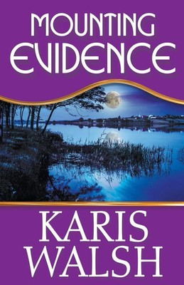 Karis Walsh | Mounting Evidence | Taschenbuch | Englisch (2015)