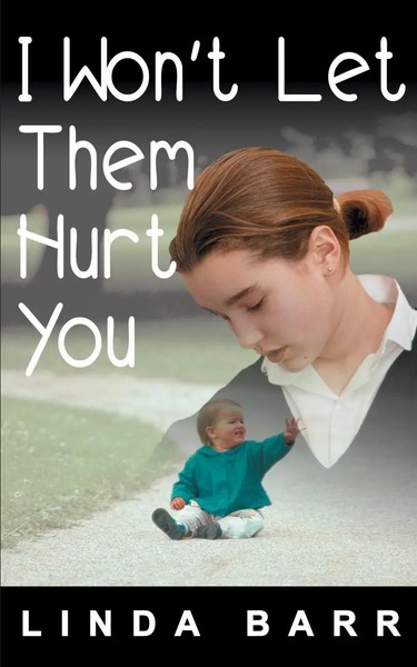 Linda Barr | I Won't Let Them Hurt You | Taschenbuch | Englisch (2000)-image