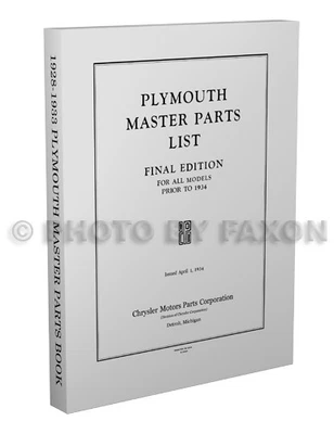 Plymouth Master Parts Book 1928 1929 1930 1931 1932 1933 Illustrated Catalog