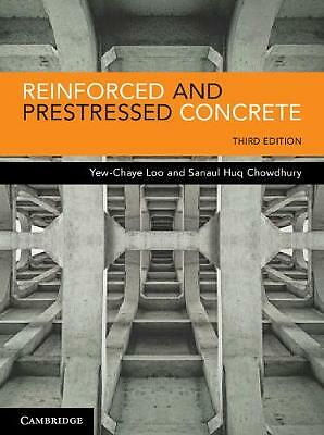 Reinforced and Prestressed Concrete Loo Chowdhury Paperback 9781108405645 3e
