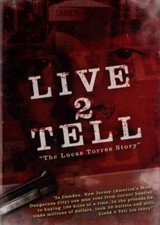 Live 2 Tell: The Lucas Torres Story - New DVD