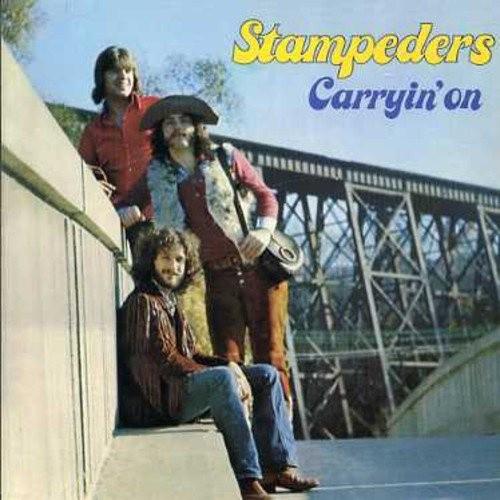 Carryin on by Stampeders [Audio CD]