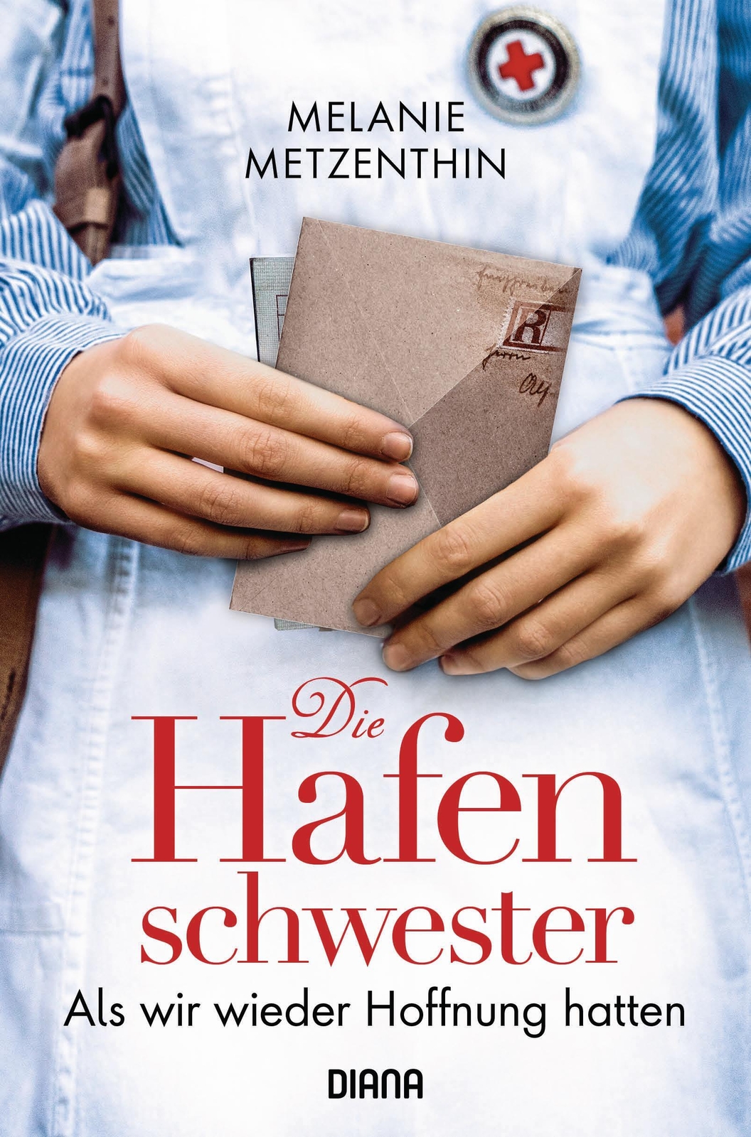 Thumbnail - Die Hafenschwester - Als Wir Wieder Hoffnung Hatten Roman Melanie
