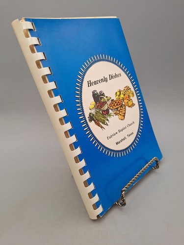 Fairview Baptist Church ~ Heavenly Dishes Cookbook ~ Marshall, Tx. ~ 1983 - Picture 2 of 16