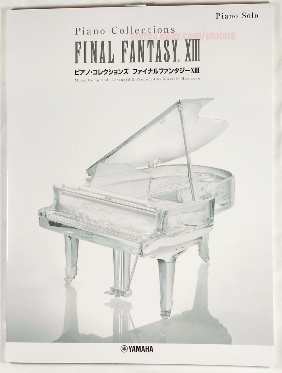 Final Fantasy XIII 13 Piano Collections SHEET MUSIC Song