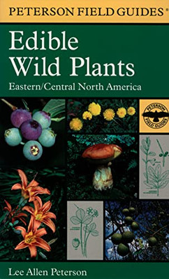 A Field Guide to Edible Wild Plants