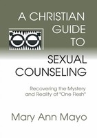A Christian Guide To Sexual Counseling | Mary Ann Mayo | Taschenbuch | Englisch