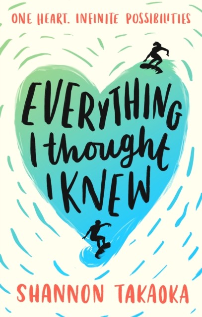 Everything I Thought I Knew by Shannon Takaoka (Paperback Book)