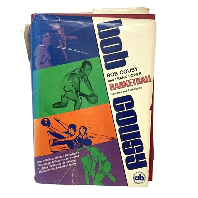 Bob Cousy Basketball Concepts and Techniques Hardcover Partial Dust Cover