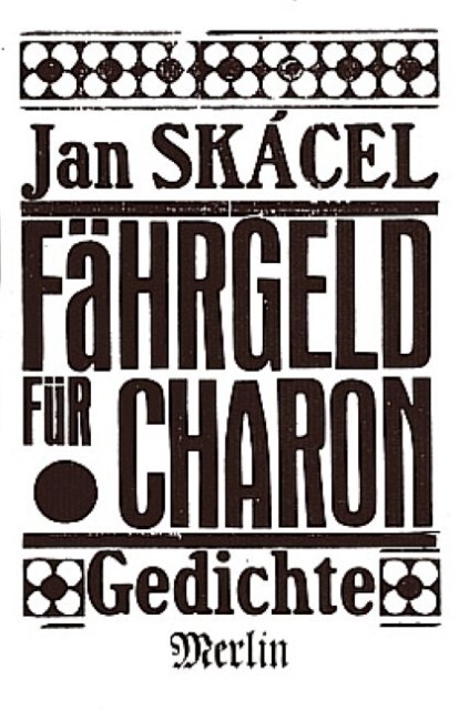 Fährgeld Für Charon Jan Skacel