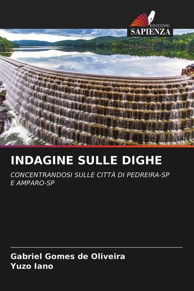 Indagine Sulle Dighe Concentrandosi Sulle CittÀ DI PEDREIRA-SP E AMPARO-SP Buch-image