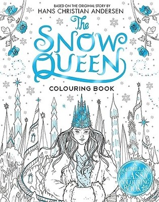The Snow Queen Colouring Book: A Colourin..., Macmillan