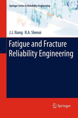 R. A. Shenoi (u. a.) | Fatigue and Fracture Reliability Engineering | Buch | xiv