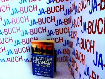 Never Sleep With Strangers Pozzessere, Heather Graham: