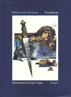 Ticonderoga - Illustrationen von Sergio Toppi von Robert Louis Stevenson, 2002, N